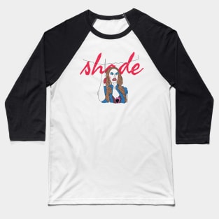 ...Shade! Baseball T-Shirt